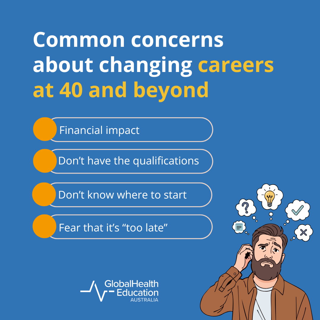 Common Concerns About Changing Careers at 40 and Beyond
